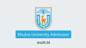 Khulna University Admission