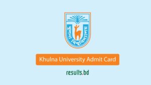 Khulna University Admit Card